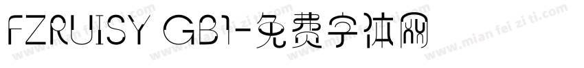 FZRUISY GB1字体转换